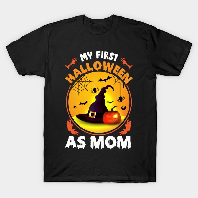 My First Halloween As  Mom T-Shirt by koolteas